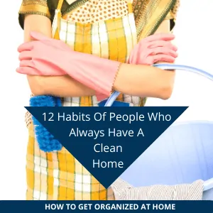 Use these tips and ideas to build routines into your life to make cleaning your home easier and a lot less stressful.