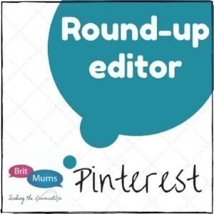 Britmums Pinterest Roundup Editor