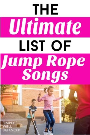 List of Jump Rope Songs for Kids