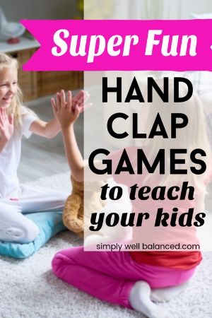 Hand Clapping games for kids with lyrics