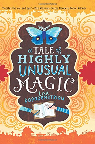 realistic A Tale of Highly Unusual Magic realistic books