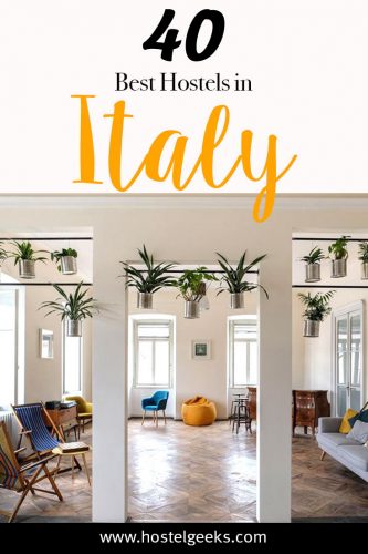 40 Best Hostels In Italy In 2020 For Solo Traveller Party Map