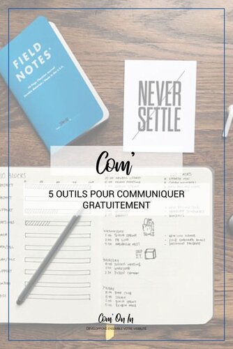5 outils pour communiquer gratuitement