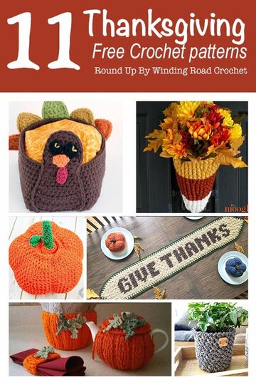Thanksgiving Free Crochet Patterns Round Up Winding Road Crochet