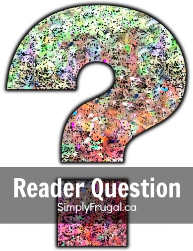 Simply Frugal reader question