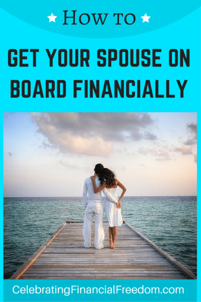 How to Get Your Spouse on Board Financially