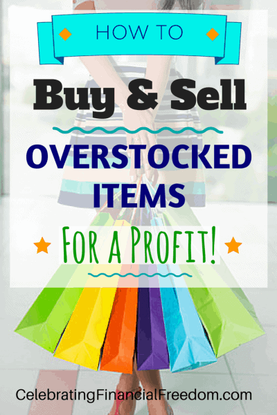 Money Making Idea #15- How to Buy & Sell Overstock Items For a Profit