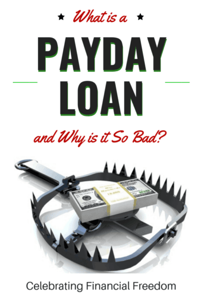 What is a Payday Loan and Why is it So Bad?