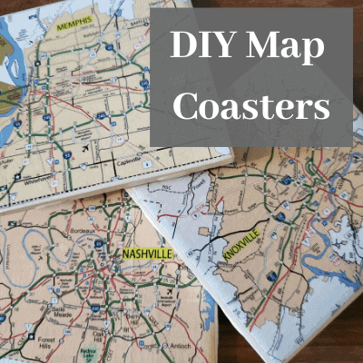 3 coasters with maps of Nashville Tennessee, Memphis Tennessee and Knoxville Tennessee with the text "DIY Map Coasters"