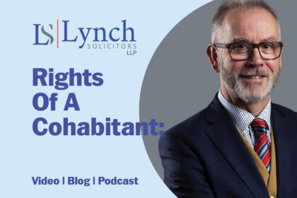 Rights of a cohabitant What are the rights of a cohabitant? John Lynch looks at the issue in this blog from Lynch Solicitors.