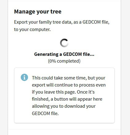 This image shows the Ancestry site creating a Gedcom file from my family tree.