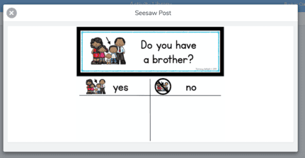 A screenshot from the Seesaw app showing a post that contains a question of the day ("Do you have a brother?")