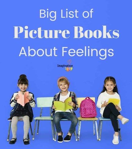 big book list of picture books about feelings and emotions
