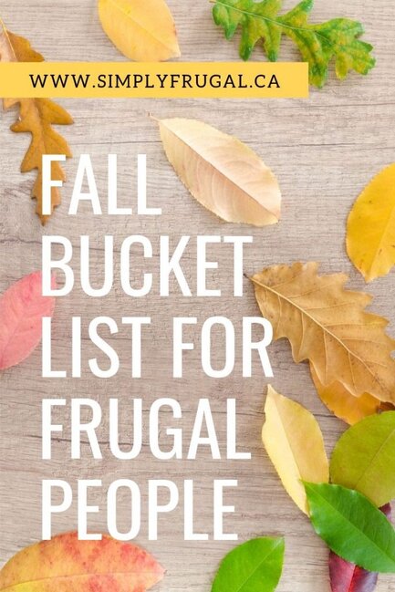 Create the BEST Fall Bucket List with these ideas. These ideas are perfect for frugal people, who are looking for free or low cost activities to do this fall.