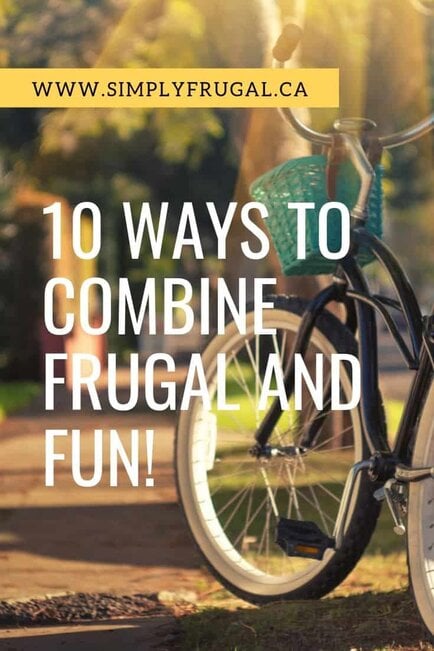 Being frugal doesn't mean that you have to live your life in a no fun zone. Contrary to that belief, being frugal is fun! Here are 10 ideas to combine frugal and fun.