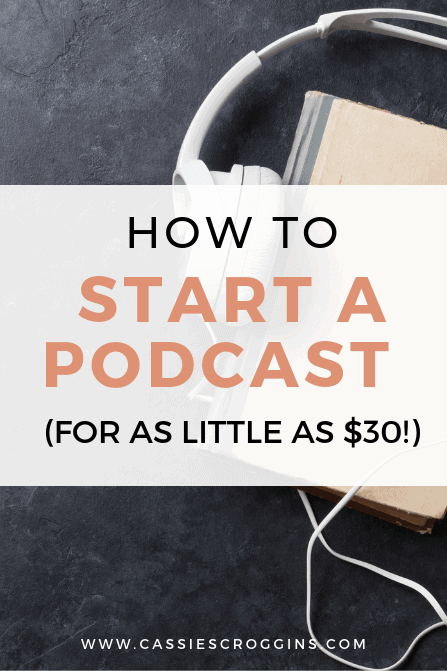 how to start a podcast on a budget