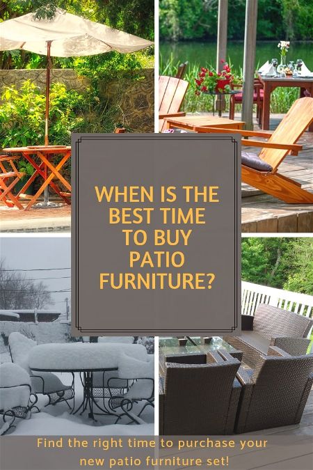 When Is The Best Time To Patio Furniture Outsidemodern When Is The Best Time To Patio Furniture
