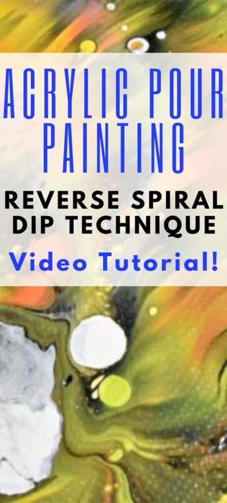 Acrylic Pouring Reverse Spiral Dip Technique Homebody Hall