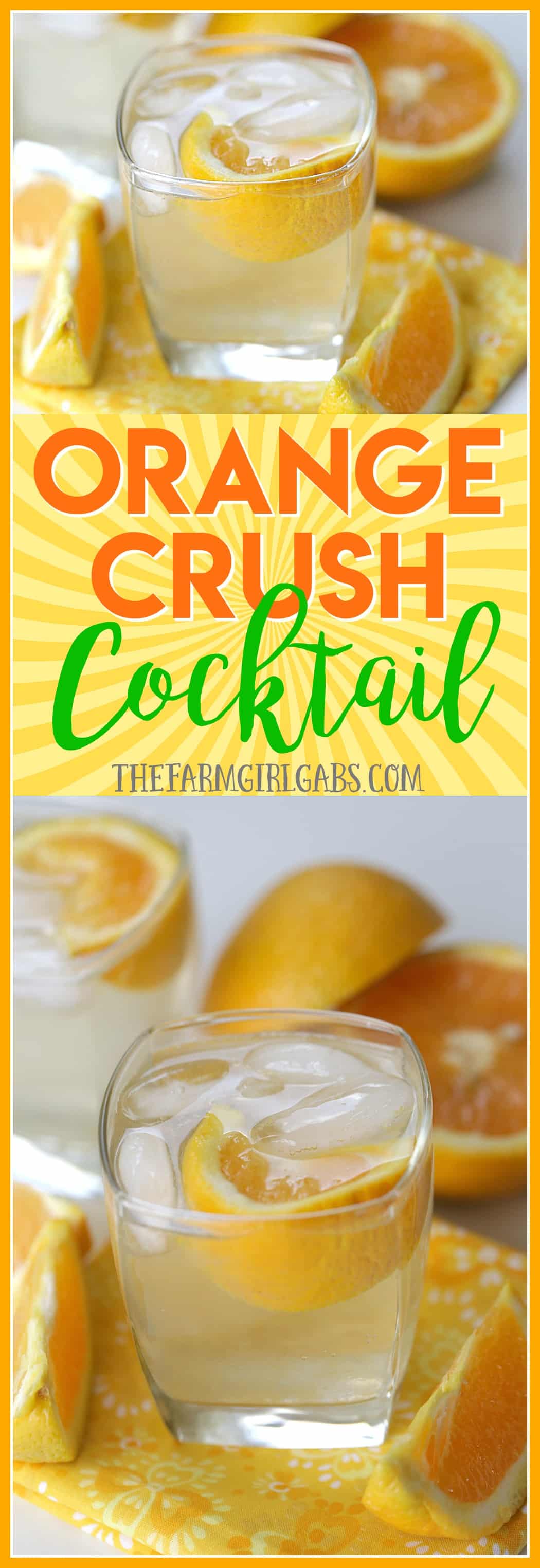 Orange Crush Cocktail The Farm Girl Gabs