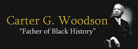 "As another has well said, to handicap a student by teaching him that his black face is a curse and that his struggle to change his condition is hopeless is the worst sort of lynching." -Carter G. Woodson