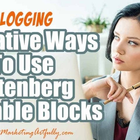 7 Creative Gutenberg Reusable Blocks For Your Wordpress Blog