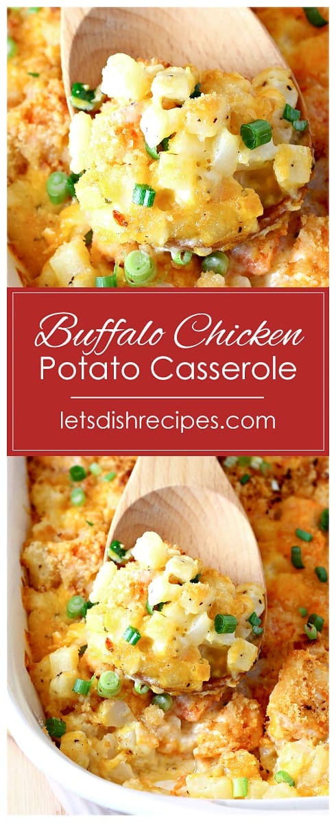 Award Winning Buffalo Chicken Potato Casserole Let S Dish Recipes This chicken and potato casserole recipe is healthy and delicious, with only 583 calories per serving. award winning buffalo chicken potato