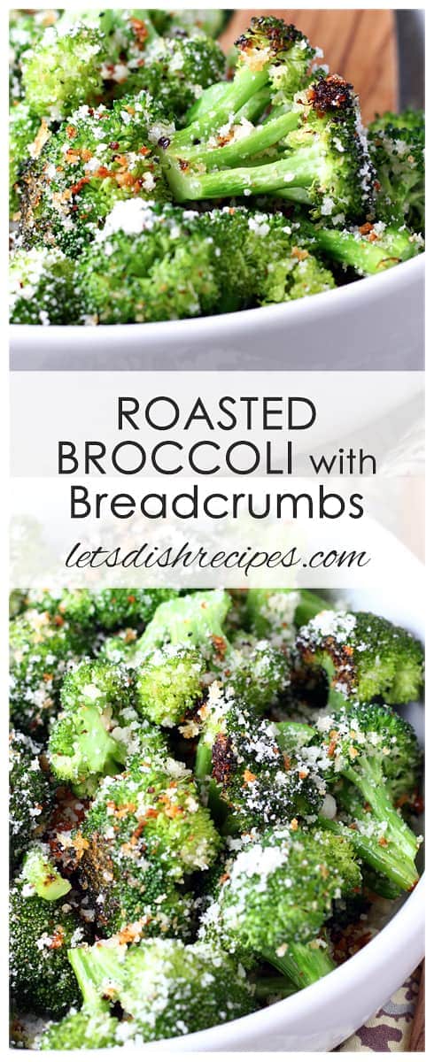 Roasted Broccoli With Breadcrumbs Let S Dish Recipes Add in broccoli and cook an additional 2 minutes or until tender crisp. roasted broccoli with breadcrumbs