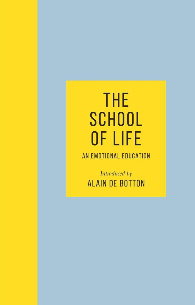 The School of Life by Alain de Botton in the top 5 Books for Christmas 2019