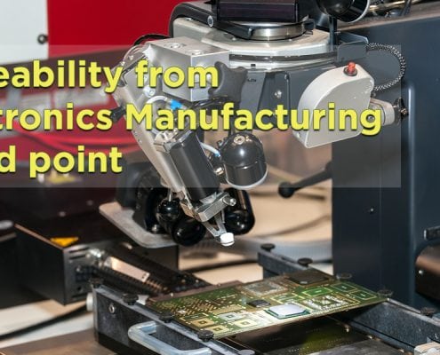 What is traceability from Electronics Manufacturing stand point?