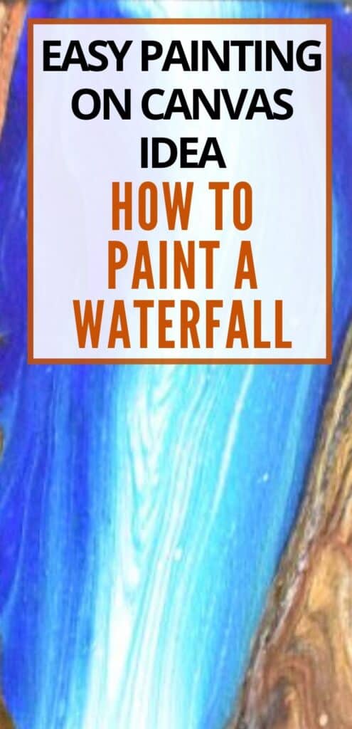 Easy Painting on Canvas Idea How to Paint a Waterfall