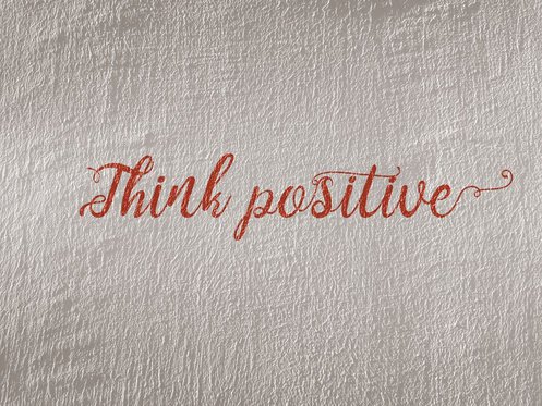 think positive