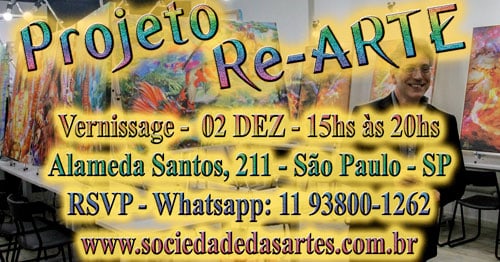 Vernissage dia 02/12, das 15 às 20hs, na Sociedade Das Artes
Alameda Santos, 211 - São Paulo - SP
RSVP: Whatsapp: +55 11 93800-1262