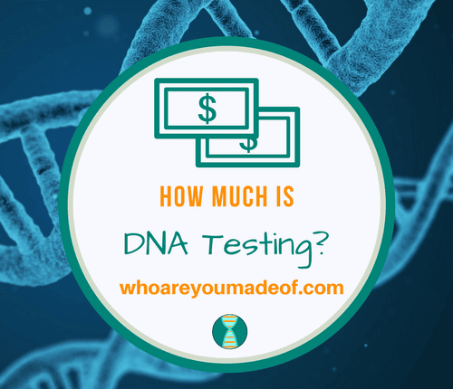 How Much is DNA Testing_