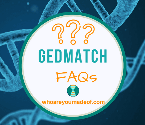 Gedmatch Frequently Asked Questions