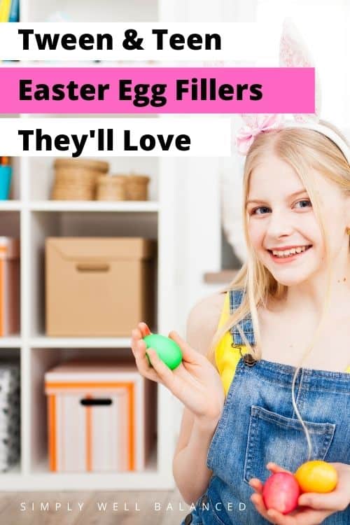 Easter Egg Fillers Ideas for Tweens and Teens