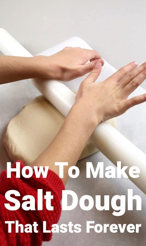 How To Make Salt Dough That Lasts Forever