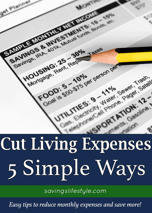 5 Easy Ways to Cut Monthly Living Expenses and Save Money Savings