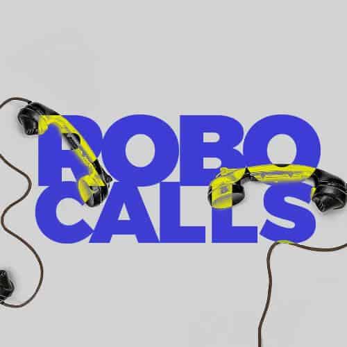 robocalls text overlaid on photo of two black phones with cords