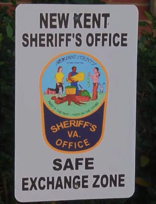 An example of a safe exchange zone label here in Virginia.