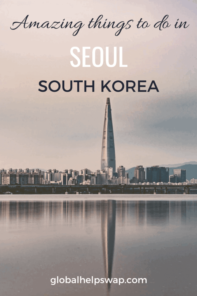 What to do in Seoul South Korea
