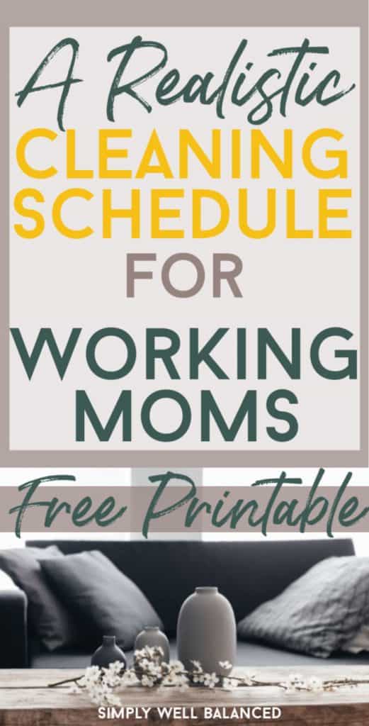 Printable weekly cleaning schedule for working moms