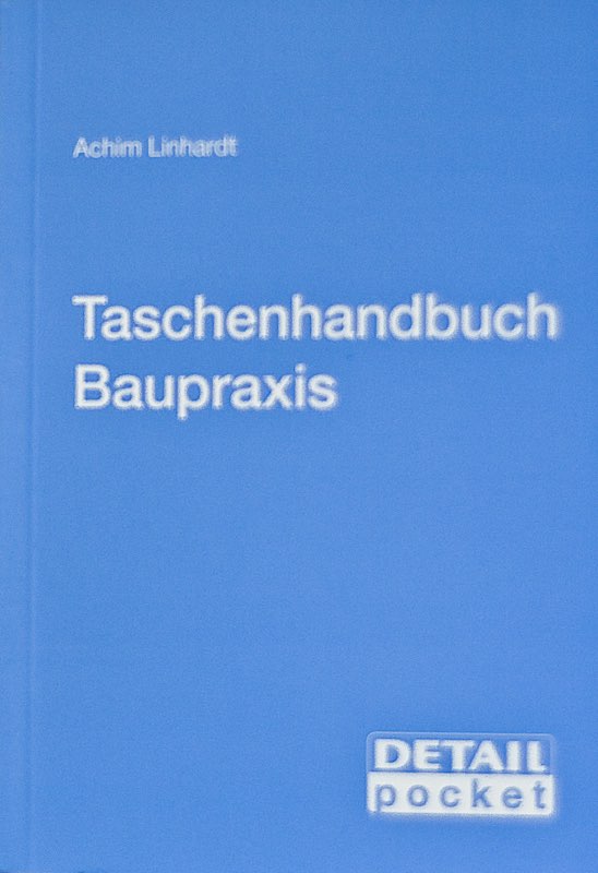 Detail Pocket Taschenhandbuch Baupraxis