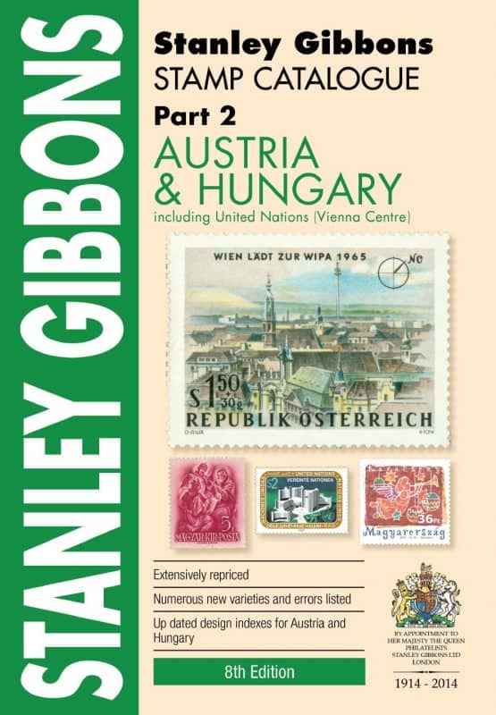 Stanley Gibbons Austria & Hungary Stamp Catalogue – 8th Edition