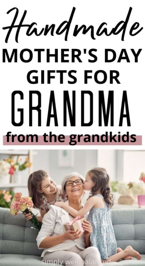 Easy homemade gifts for grandma from the grandkids