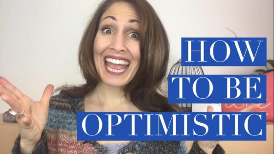 how to be optimistic
