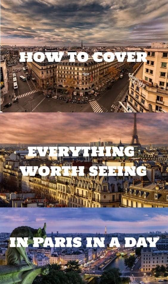 Paris in a day itinerary- cover everything worth seeing in Paris in 24 hours 9 paris in a day