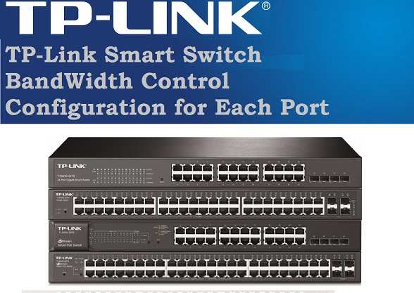 TP-link L2 Managed Switch Bandwidth limit setup