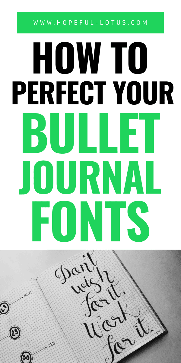 How To Perfect Your Bullet Journal Fonts Through The Phases