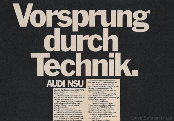 The new slogan “Vorsprung durch Technik” made its first appearance in a large-sized ad in January of 1971.