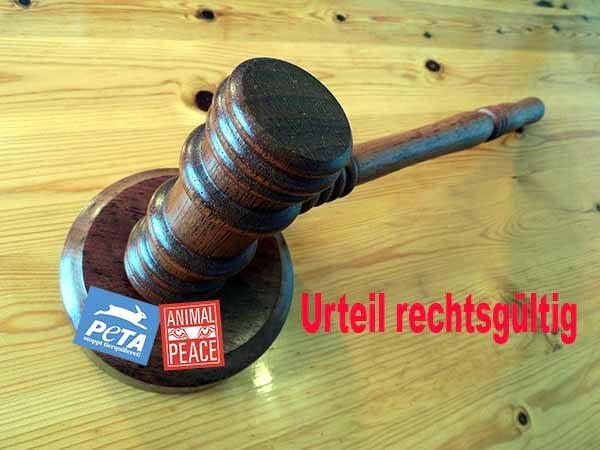Urteil gegen PeTA und Animal Peace